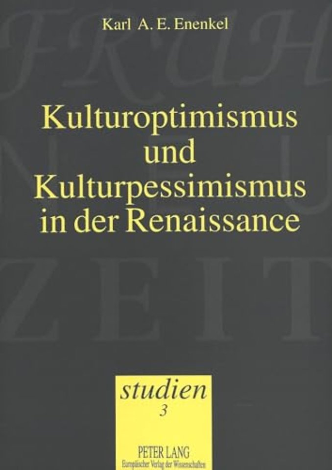 Kulturoptimismus und Kulturpessimismus in der Renaissance