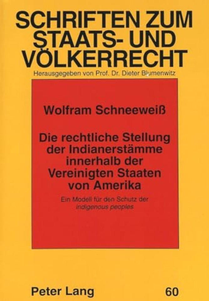 Die rechtliche Stellung der Indianerstaemme innerhalb der Vereinigten Staaten von Amerika