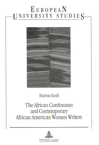 African Continuum and Contemporary African American Women Writers