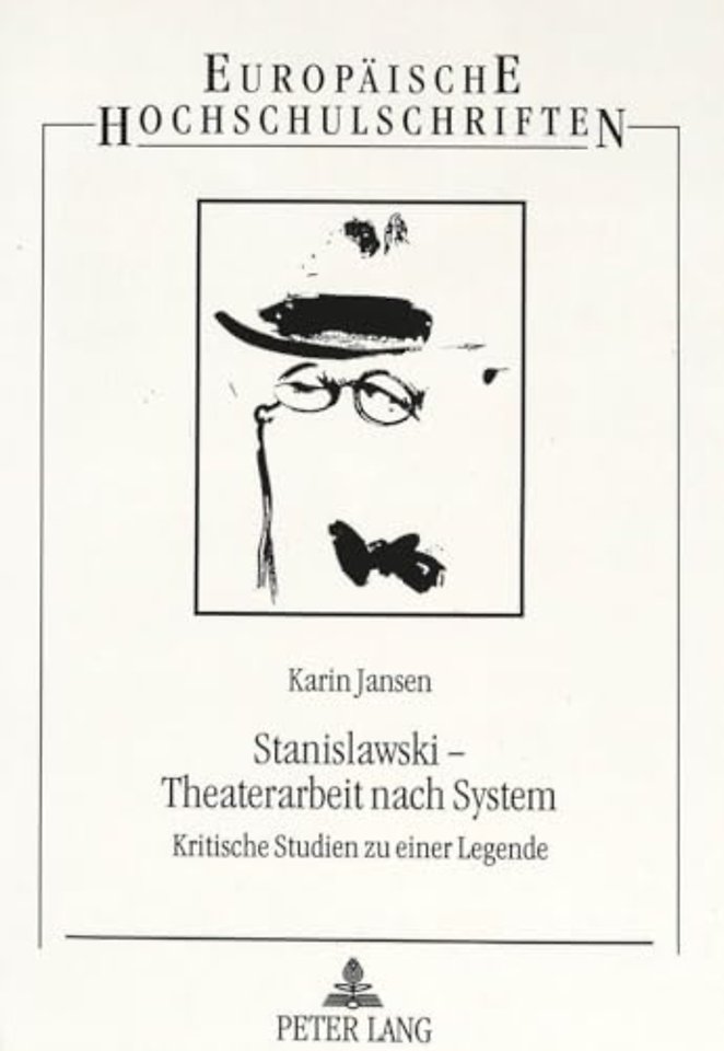 Stanislawski - Theaterarbeit nach System