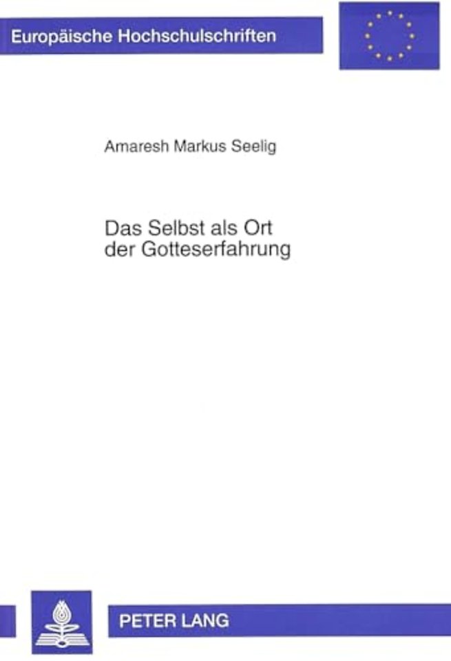 Das Selbst als Ort der Gotteserfahrung