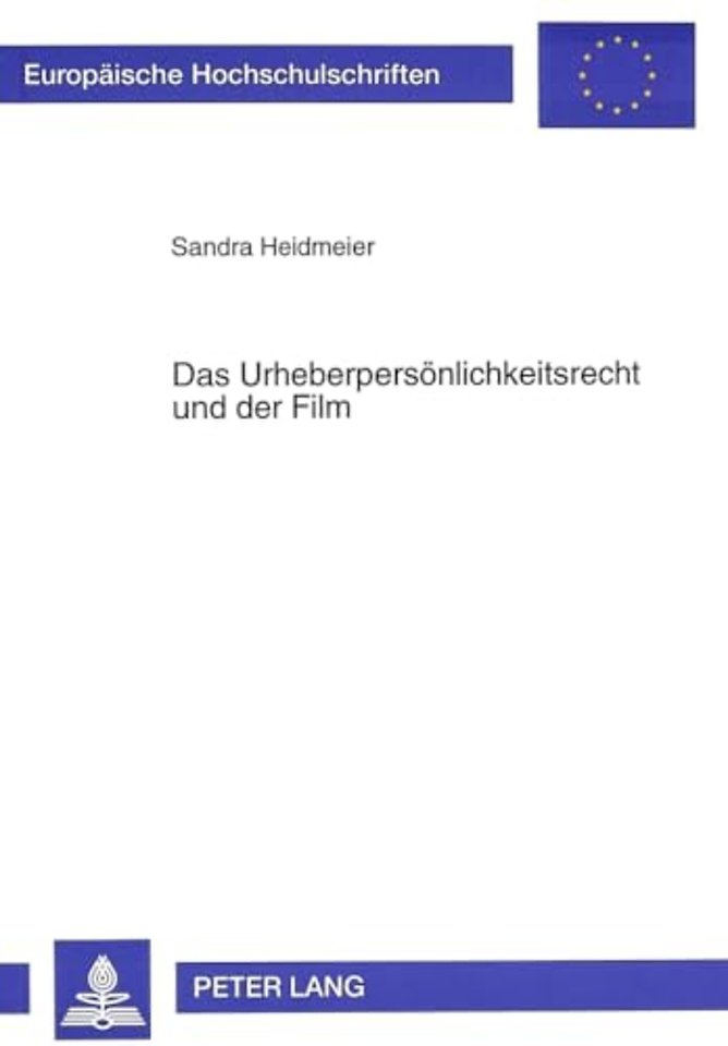 Das Urheberpersoenlichkeitsrecht und der Film