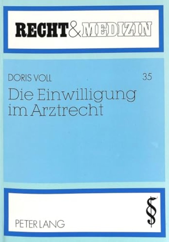Die Einwilligung Im Arztrecht