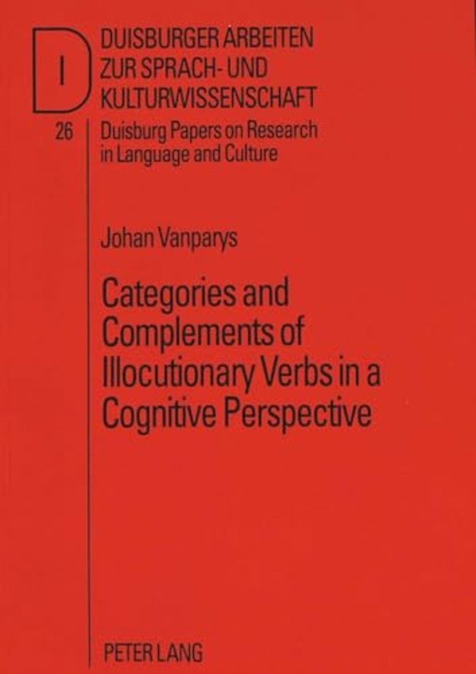 Categories and Complements of Illocutionary Verbs in a Cognitive Perspective
