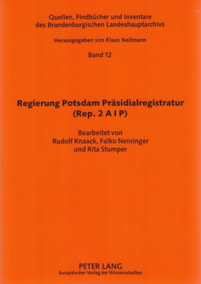 Regierung Potsdam Praesidialregistratur (Rep. 2 A I P)
