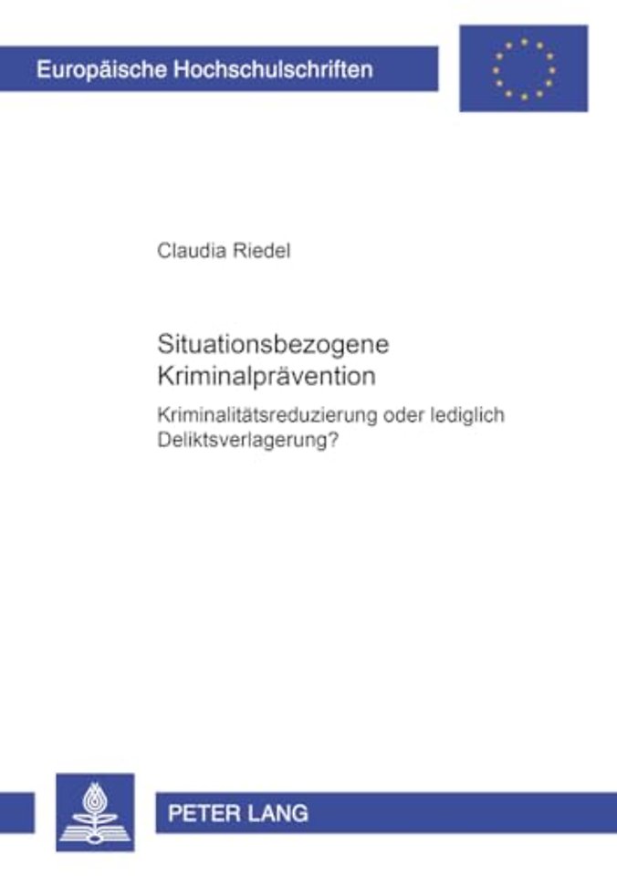 Situationsbezogene Kriminalpraevention