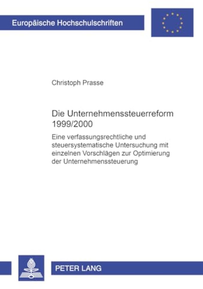 Die Unternehmenssteuerreform 1999/2000