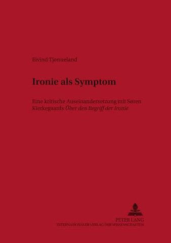 Ironie als Symptom