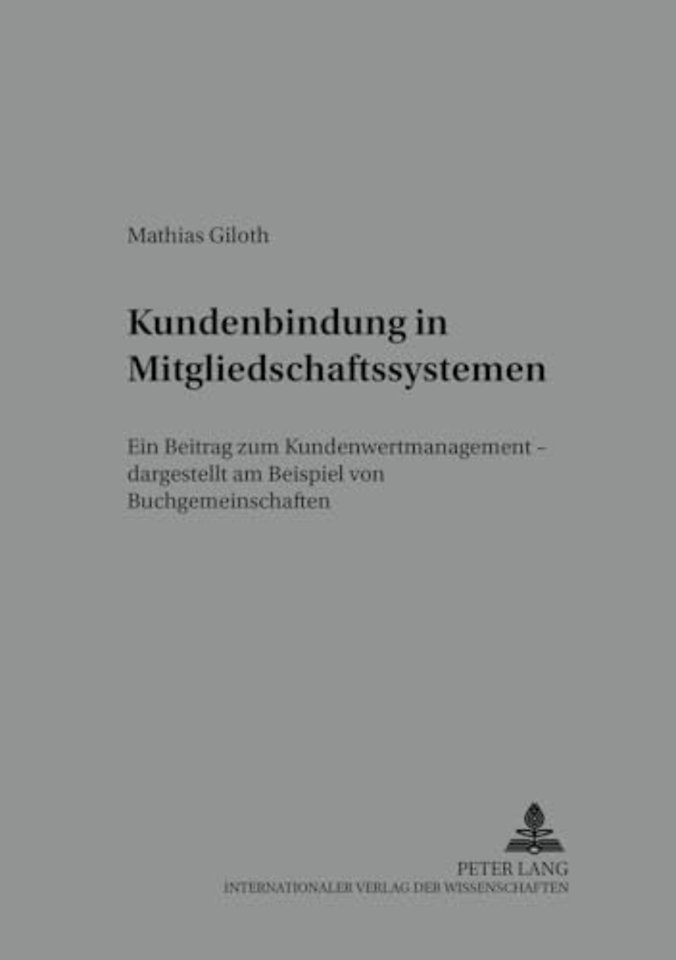 Kundenbindung in Mitgliedschaftssystemen