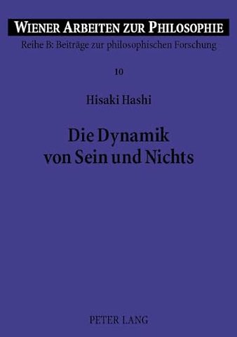 Die Dynamik Von Sein Und Nichts