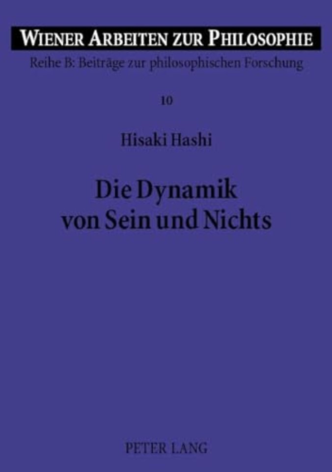 Die Dynamik Von Sein Und Nichts