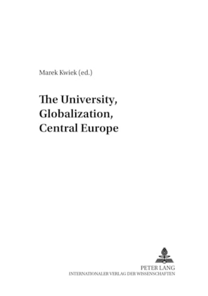 The University,Globalization, Central Europe