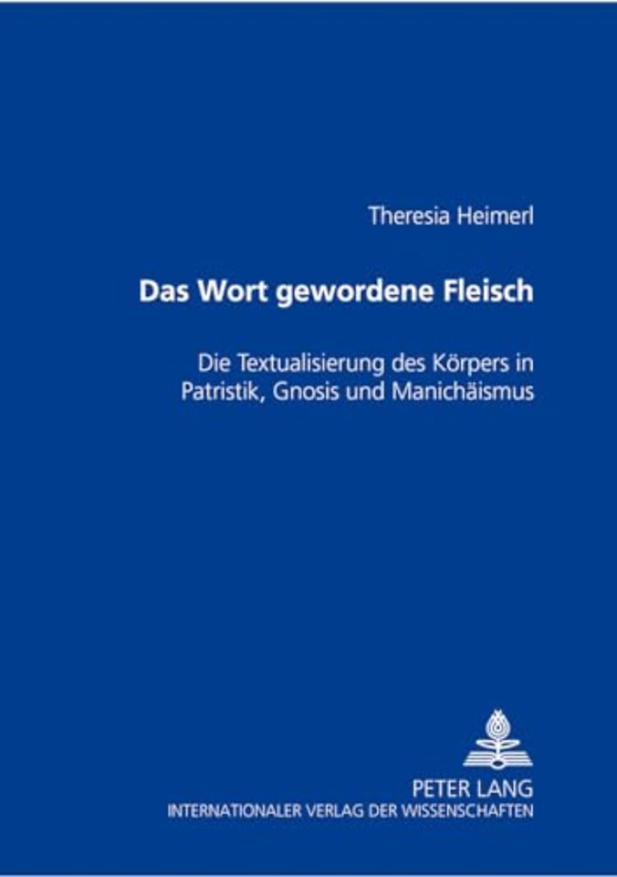 Das Wort Gewordene Fleisch