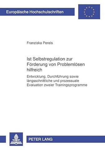 Ist Selbstregulation Zur Foerderung Von Problemloesen Hilfreich?