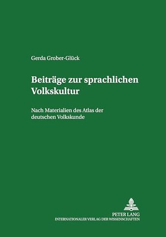 Beitraege Zur Sprachlichen Volkskultur
