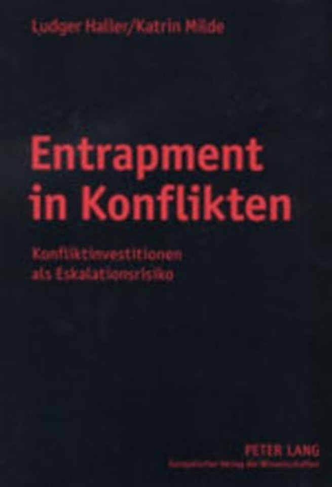 Entrapment in Konflikten