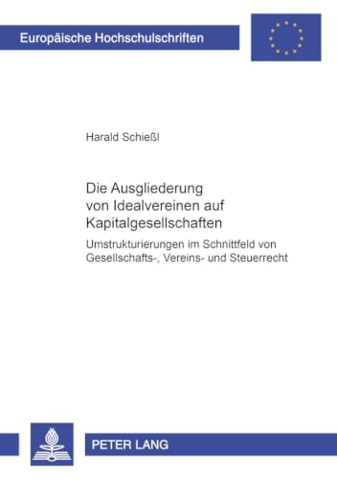 Die Ausgliederung Von Idealvereinen Auf Kapitalgesellschaften