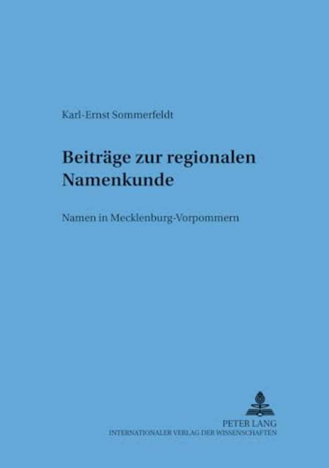 Beitraege Zur Regionalen Namenkunde