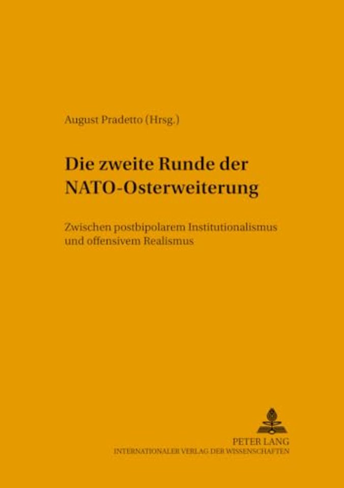 Die Zweite Runde Der Nato-Osterweiterung