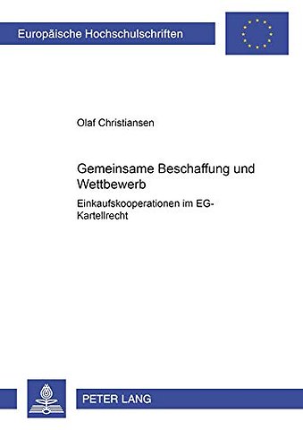 Gemeinsame Beschaffung Und Wettbewerb