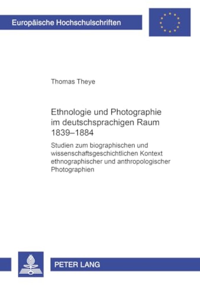 Ethnologie und Photographie im deutschsprachigen Raum