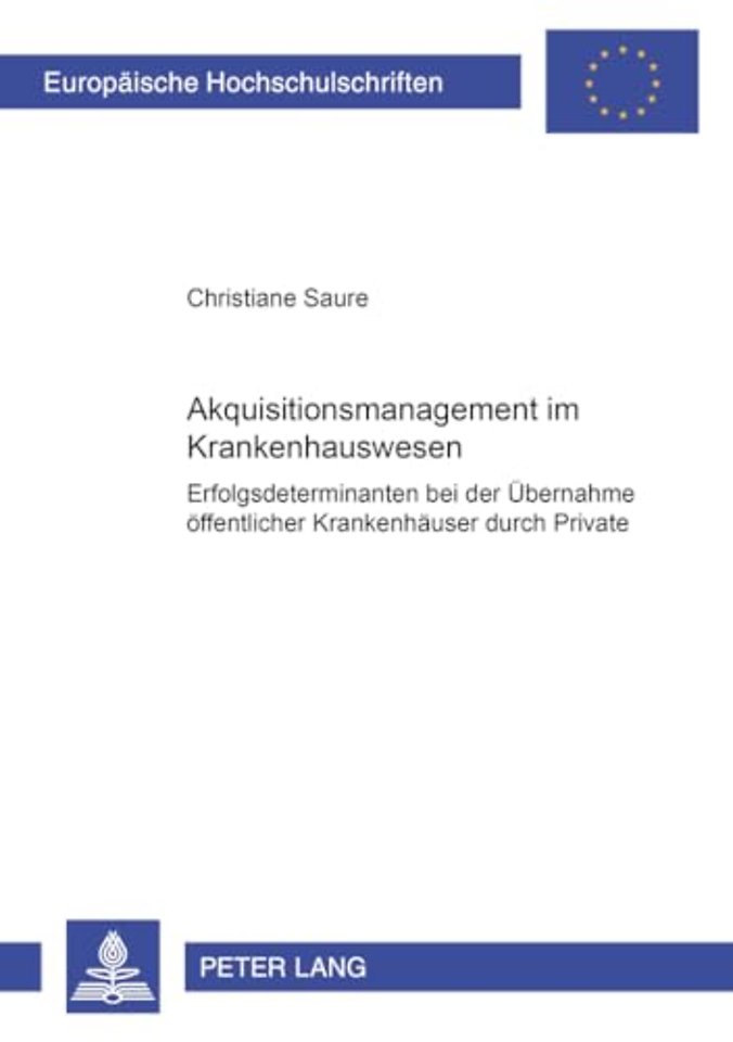 Akquisitionsmanagement Im Krankenhauswesen