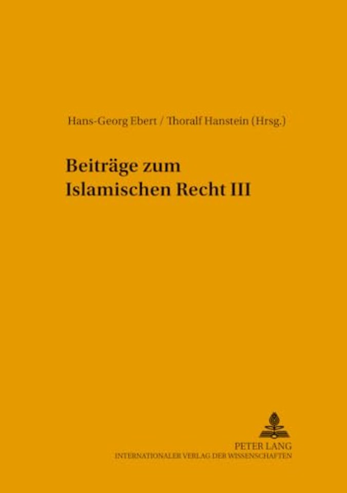 Beitraege Zum Islamischen Recht III