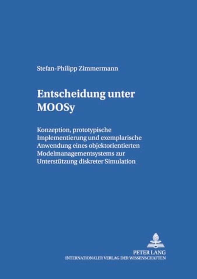 Entscheidung Unter Moosy