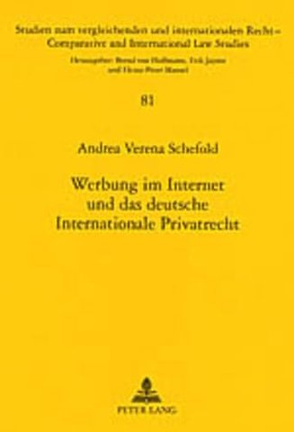 Werbung Im Internet Und Das Deutsche Internationale Privatrecht
