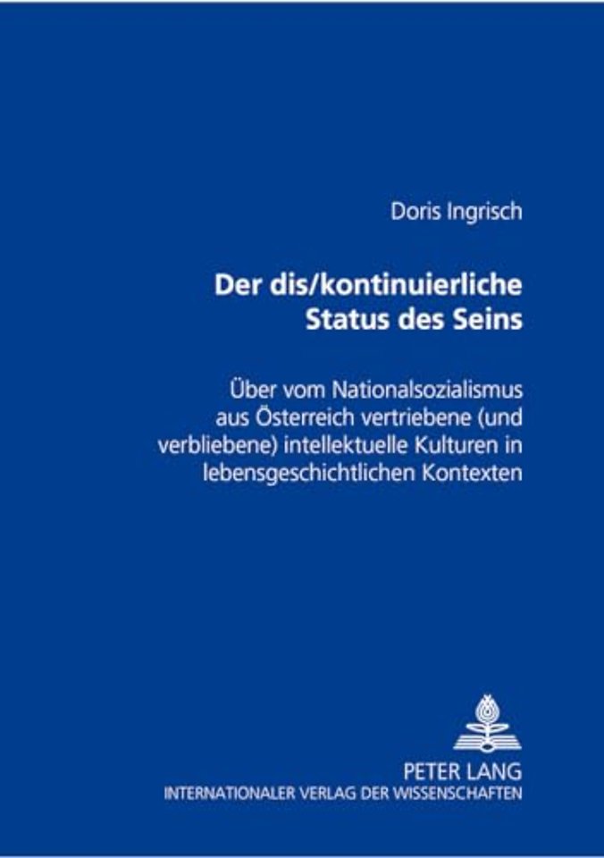 «Der dis/kontinuierliche Status des Seins»