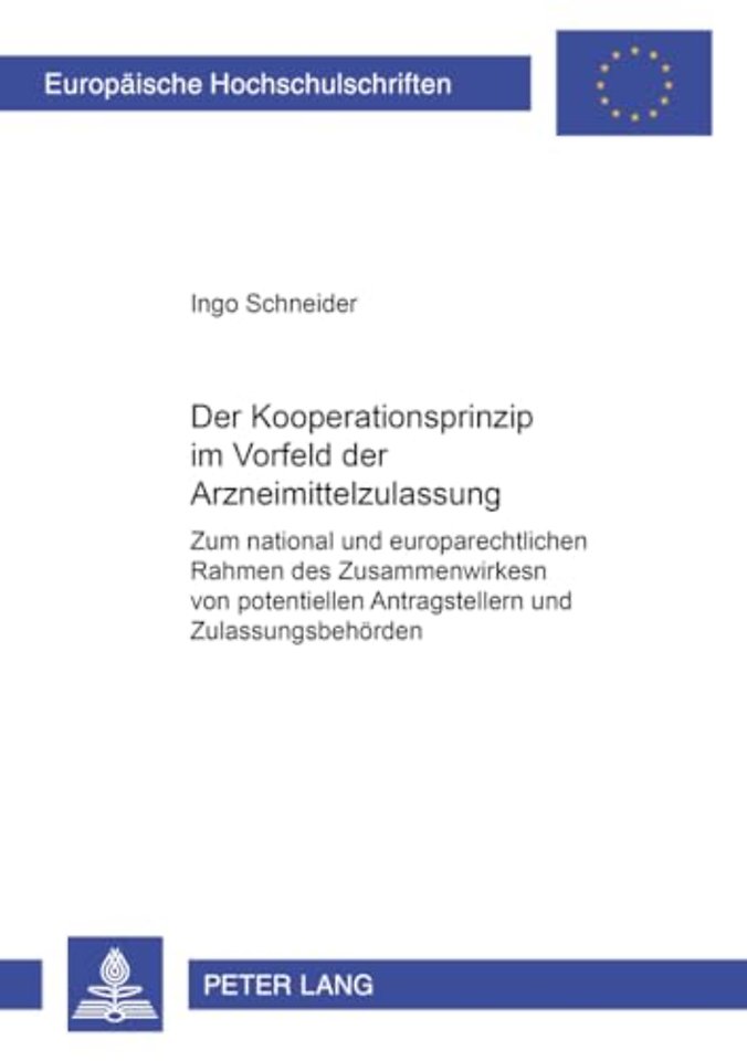 Das Kooperationsprinzip Im Vorfeld Der Arzneimittelzulassung