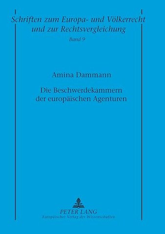 Die Beschwerdekammern der europaeischen Agenturen