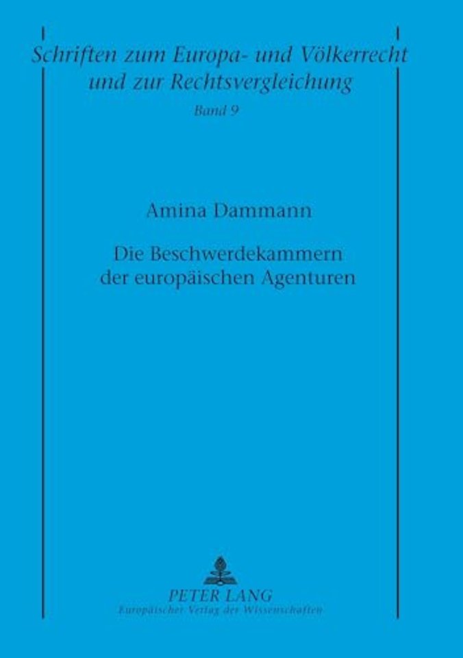 Die Beschwerdekammern der europaeischen Agenturen