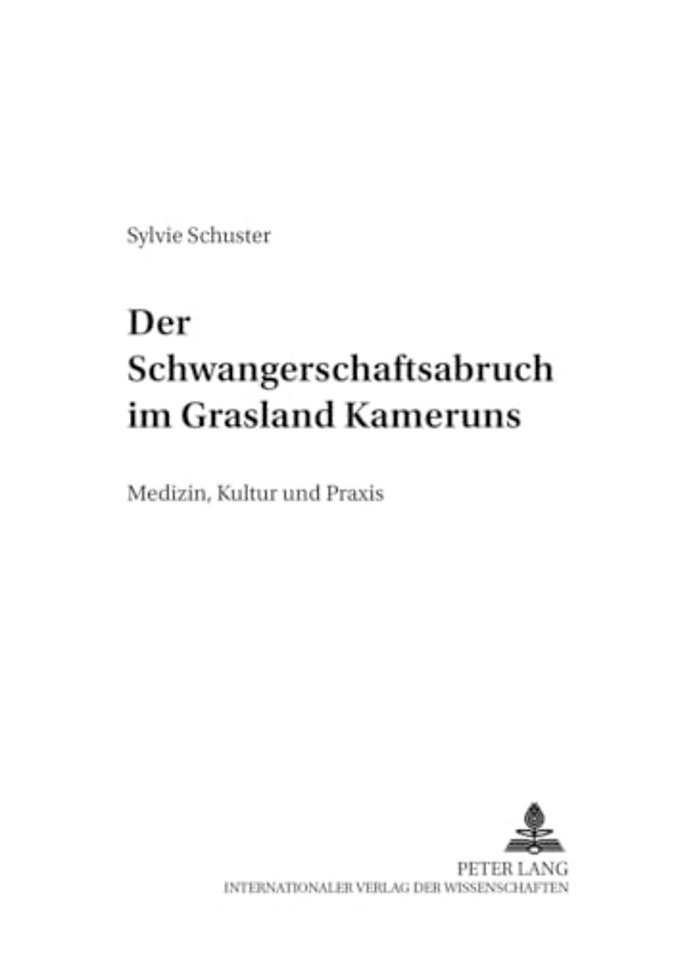Der Schwangerschaftsabbruch Im Grasland Kameruns