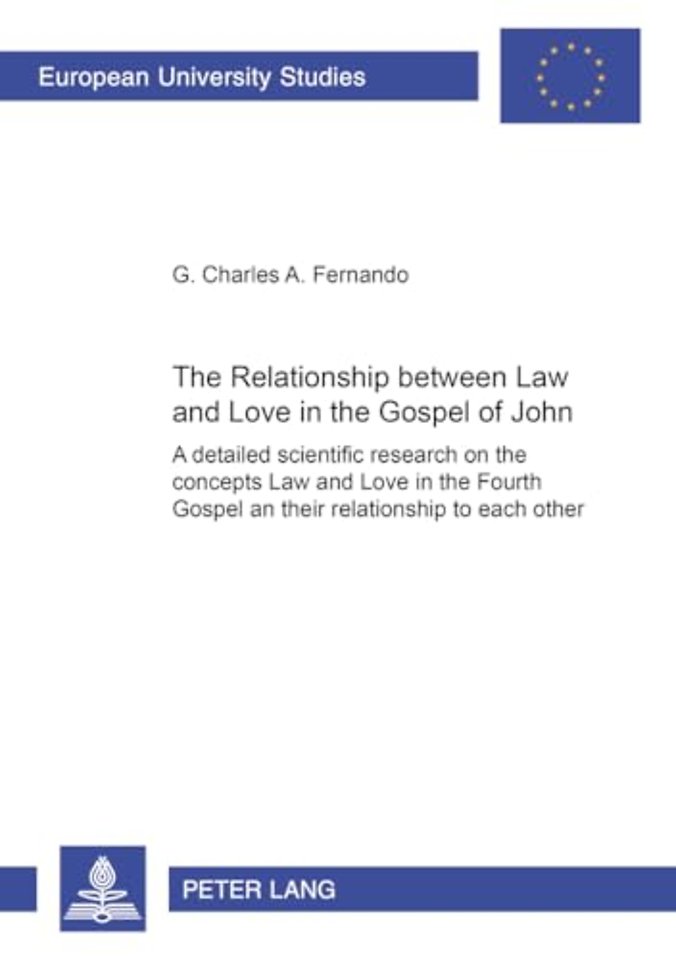 The Relationship Between Law and Love in the Gospel of John