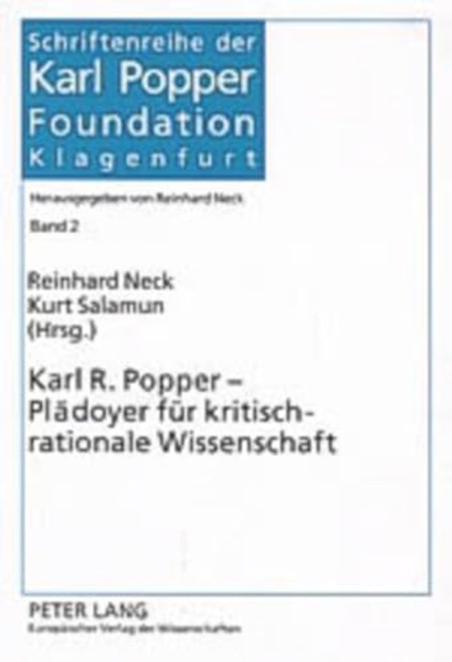 Karl R. Popper - Plaedoyer Fuer Kritisch-Rationale Wissenschaft
