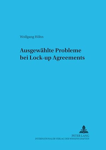 Ausgewaehlte Probleme Bei Lock-Up Agreements