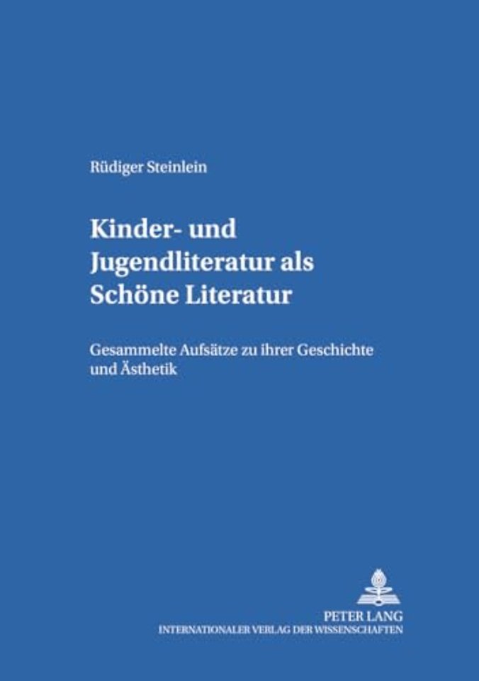 Kinder- und Jugendliteratur als Schoene Literatur