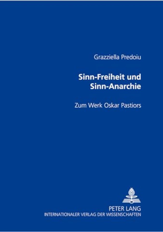 Sinn-Freiheit Und Sinn-Anarchie