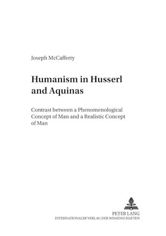 Humanism in Husserl and Aquinas