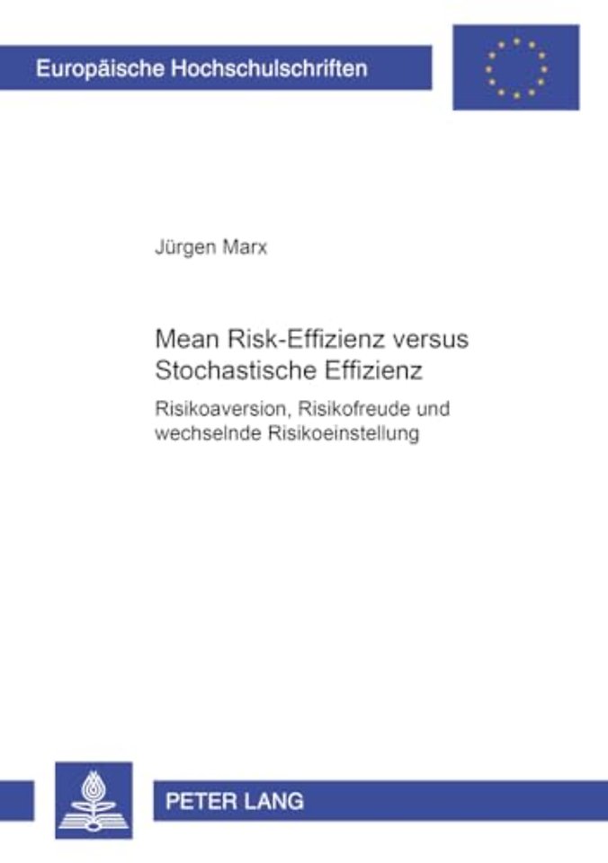 Mean Risk-Effizienz Versus Stochastische Effizienz
