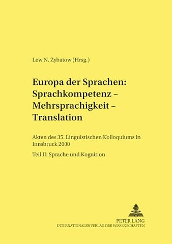 Europa Der Sprachen: Sprachkompetenz - Mehrsprachigkeit - Translation
