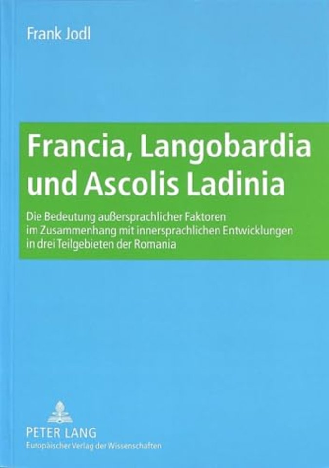 Francia, Langobardia Und Ascolis Ladinia