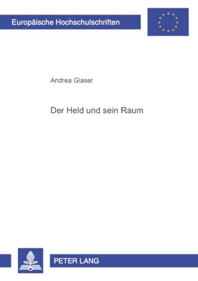 Der Held und sein Raum