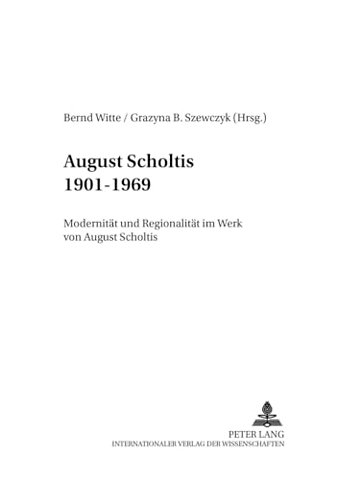 August Scholtis 1901-1969