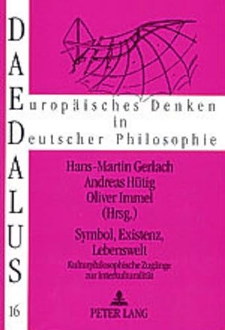 Symbol, Existenz, Lebenswelt