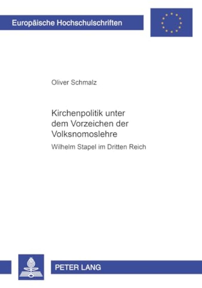 Kirchenpolitik Unter Dem Vorzeichen Der Volksnomoslehre