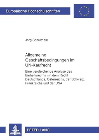 Allgemeine Geschaeftsbedingungen Im Un-Kaufrecht