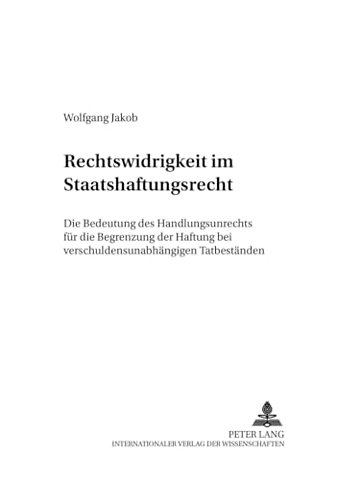 Rechtswidrigkeit Im Staatshaftungsrecht