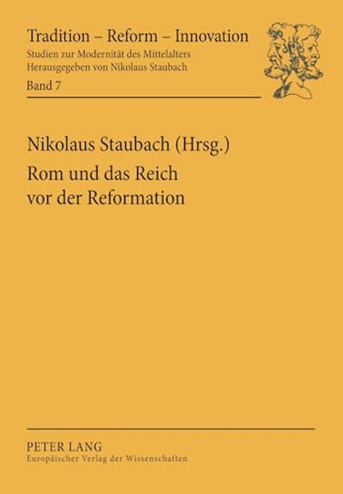 ROM Und Das Reich VOR Der Reformation